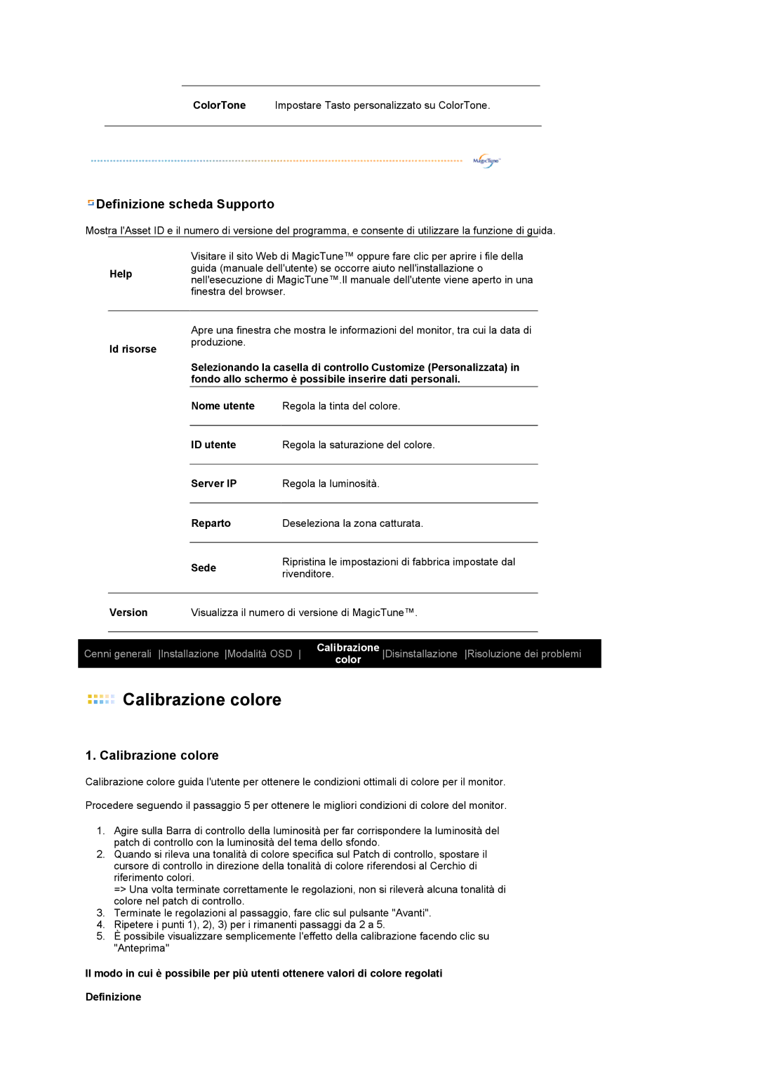 Samsung LS19MEWSFV/EDC, LS19PFWDFV/EDC manual Definizione scheda Supporto, Calibrazione colore 