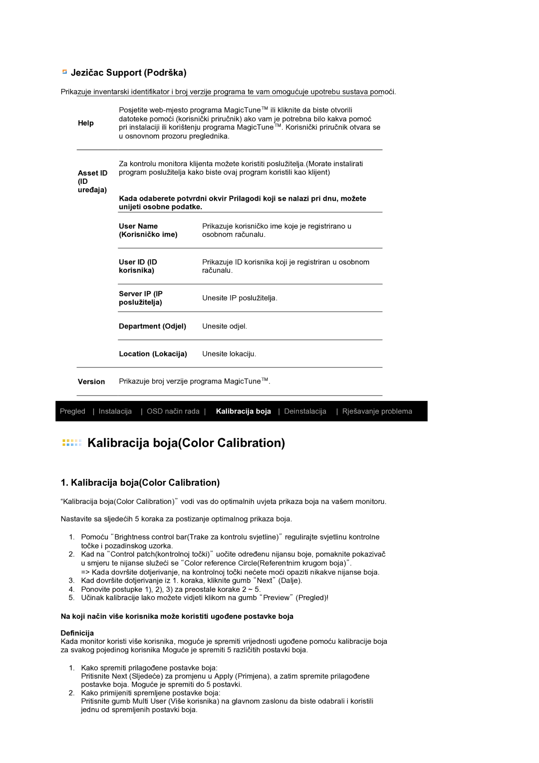 Samsung LS19PFWDFV/EDC, LS19MEWSFV/EDC manual Jezičac Support Podrška, Kalibracija bojaColor Calibration 