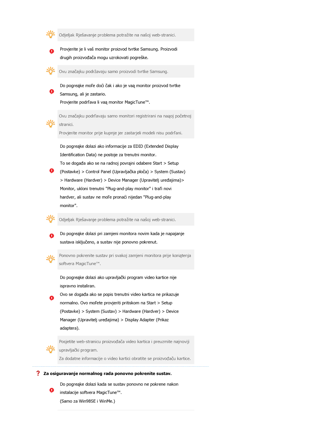 Samsung LS19PFWDFV/EDC, LS19MEWSFV/EDC manual Za osiguravanje normalnog rada ponovno pokrenite sustav 