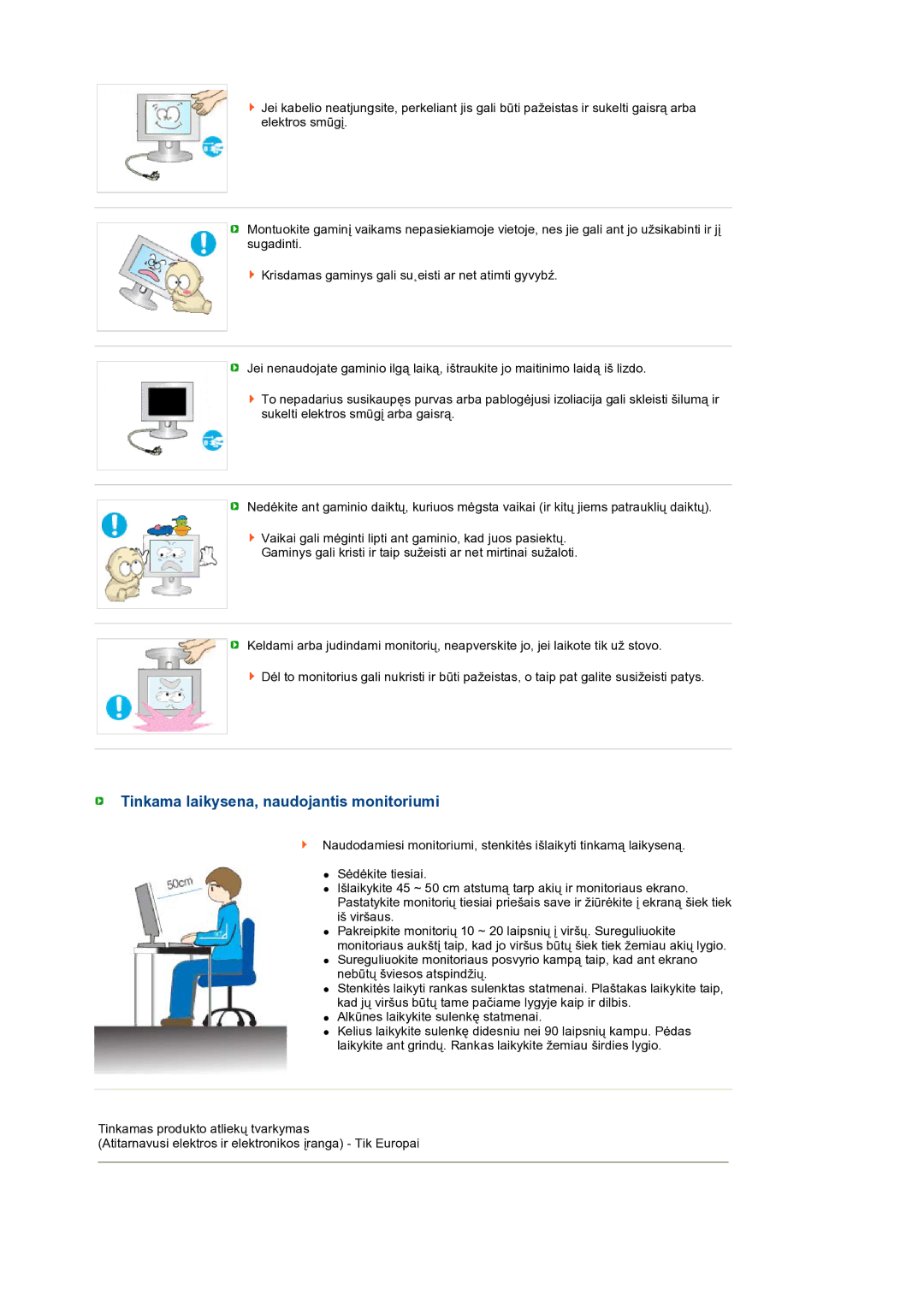 Samsung LS19PFWDFV/EDC manual Tinkama laikysena, naudojantis monitoriumi 