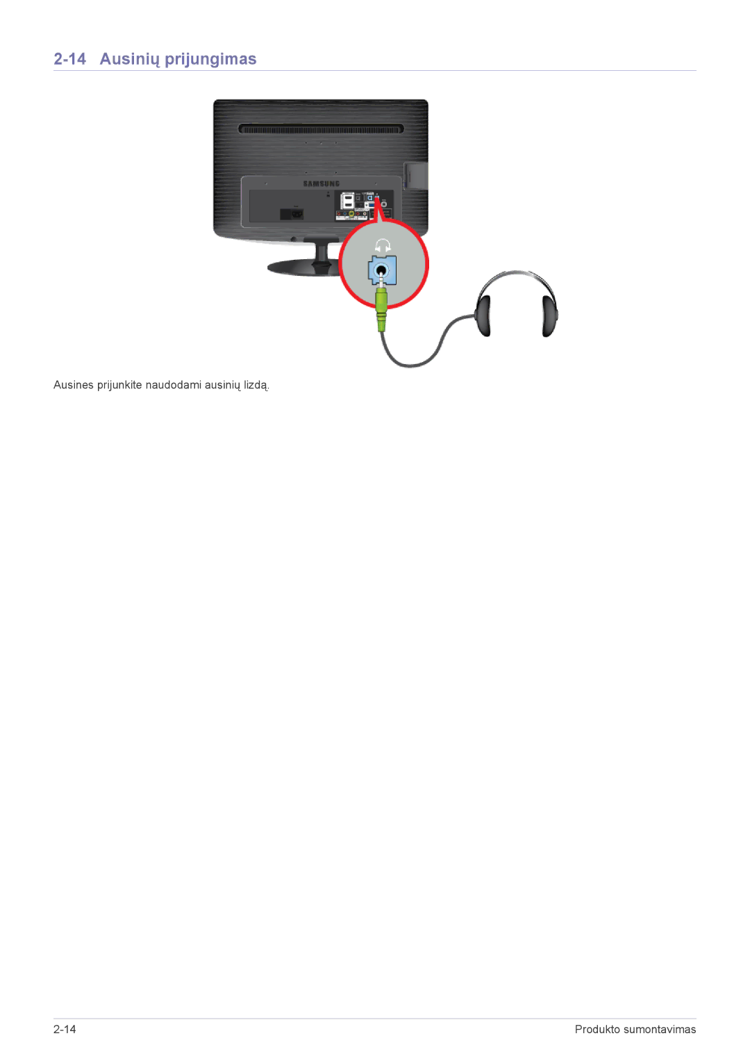 Samsung LS24PTDSF/EN, LS19PTDSF/EN, LS20PTDSF/EN manual Ausinių prijungimas, Ausines prijunkite naudodami ausinių lizdą 