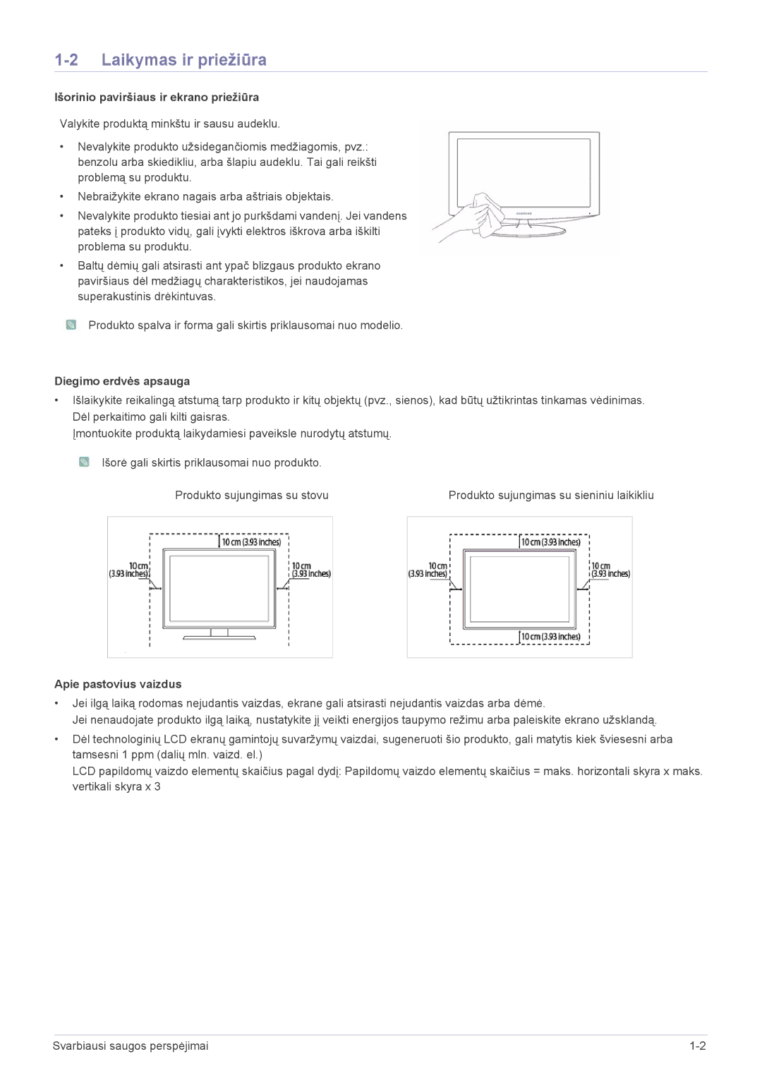 Samsung LS20PTDSF/EN, LS19PTDSF/EN Laikymas ir priežiūra, Išorinio paviršiaus ir ekrano priežiūra, Diegimo erdvės apsauga 