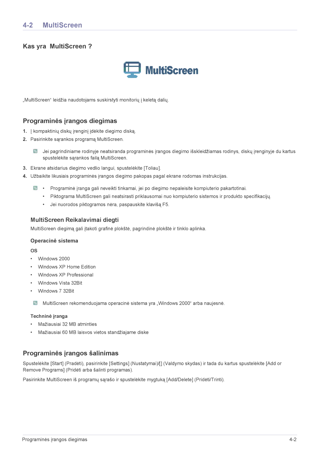 Samsung LS20PTDSF/EN, LS19PTDSF/EN Kas yra MultiScreen ?, Programinės įrangos diegimas, Programinės įrangos šalinimas 