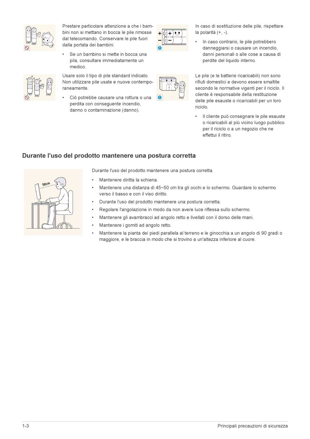 Samsung LS22PTDSF/EN, LS19PTDSF/EN, LS24PTDSF/EN, LS23PTDSF/EN manual Durante luso del prodotto mantenere una postura corretta 