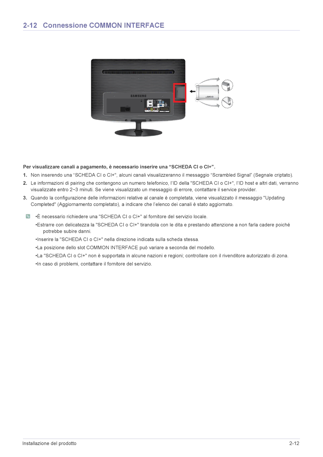 Samsung LS22PTDSF/EN, LS19PTDSF/EN, LS24PTDSF/EN, LS23PTDSF/EN, LS20PTDSF/EN manual Connessione Common Interface 