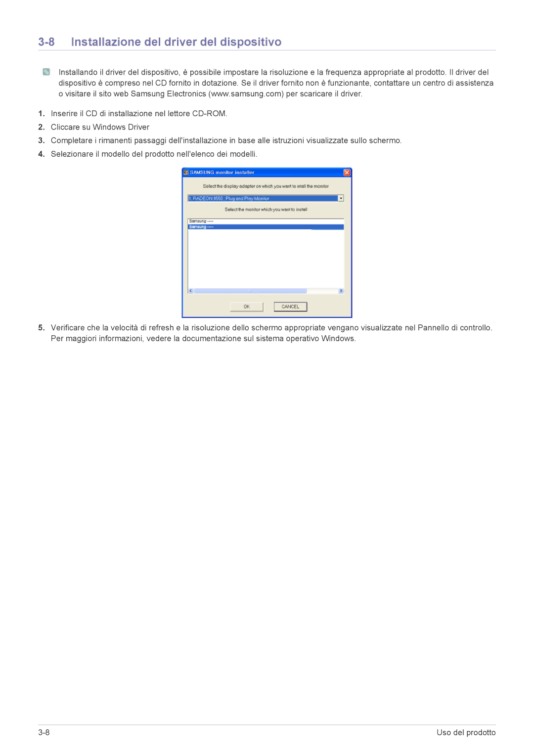 Samsung LS19PTDSF/EN, LS24PTDSF/EN, LS23PTDSF/EN, LS20PTDSF/EN, LS22PTDSF/EN manual Installazione del driver del dispositivo 