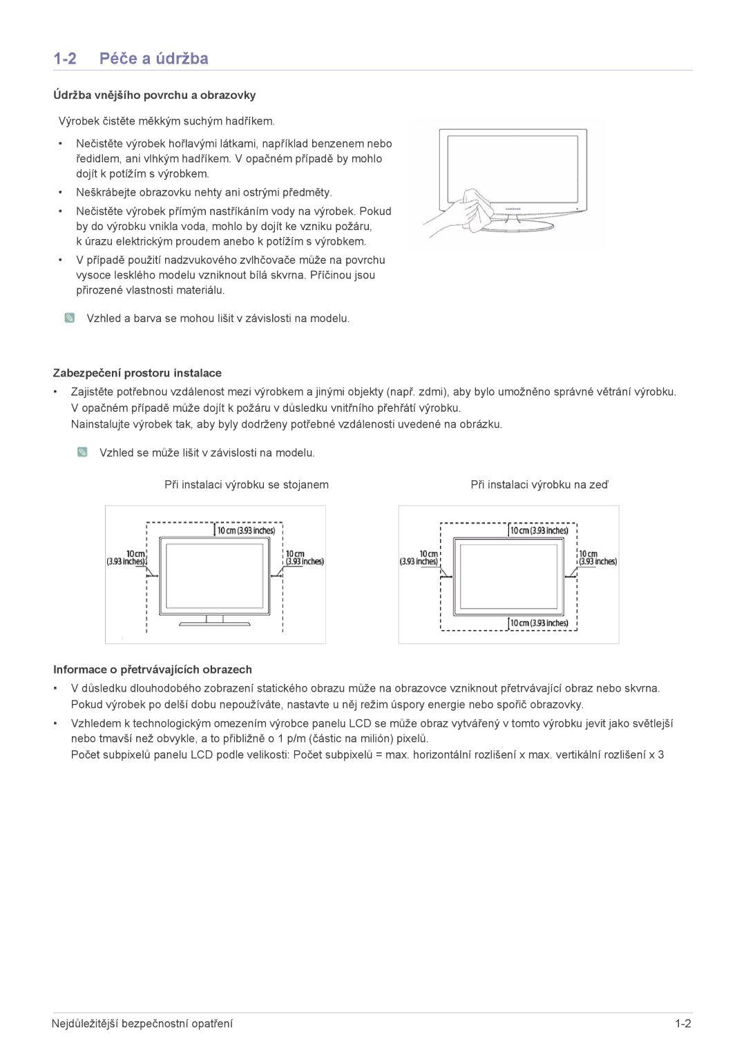 Samsung LS24PTDSF/EN, LS19PTDSF/EN, LS23PTDSF/EN, LS20PTDSF/EN manual Péče a údržba, Údržba vnějšího povrchu a obrazovky 