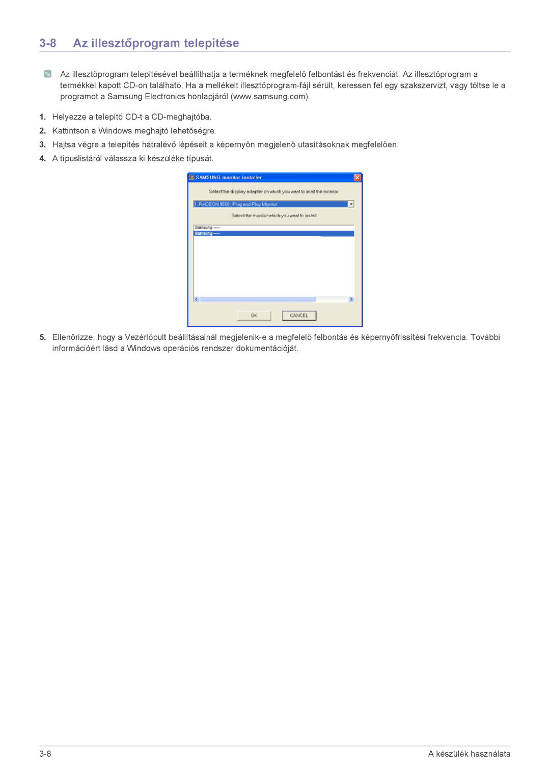 Samsung LS19PTDSF/EN, LS24PTDSF/EN, LS23PTDSF/EN, LS20PTDSF/EN, LS22PTDSF/EN, LS19PTDSF/XE manual Az illesztőprogram telepítése 