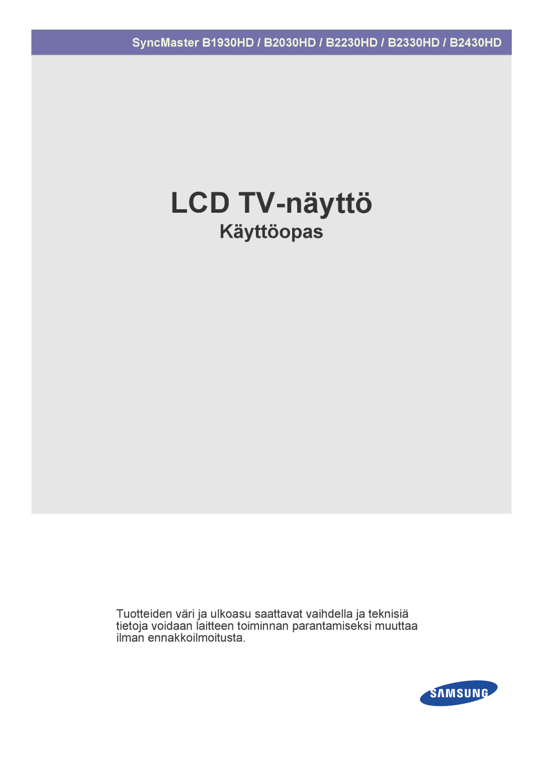 Samsung LS23PTDSF/XE, LS19PTDSF/XE, LS24PTDSF/XE manual LCD TV-näyttö 