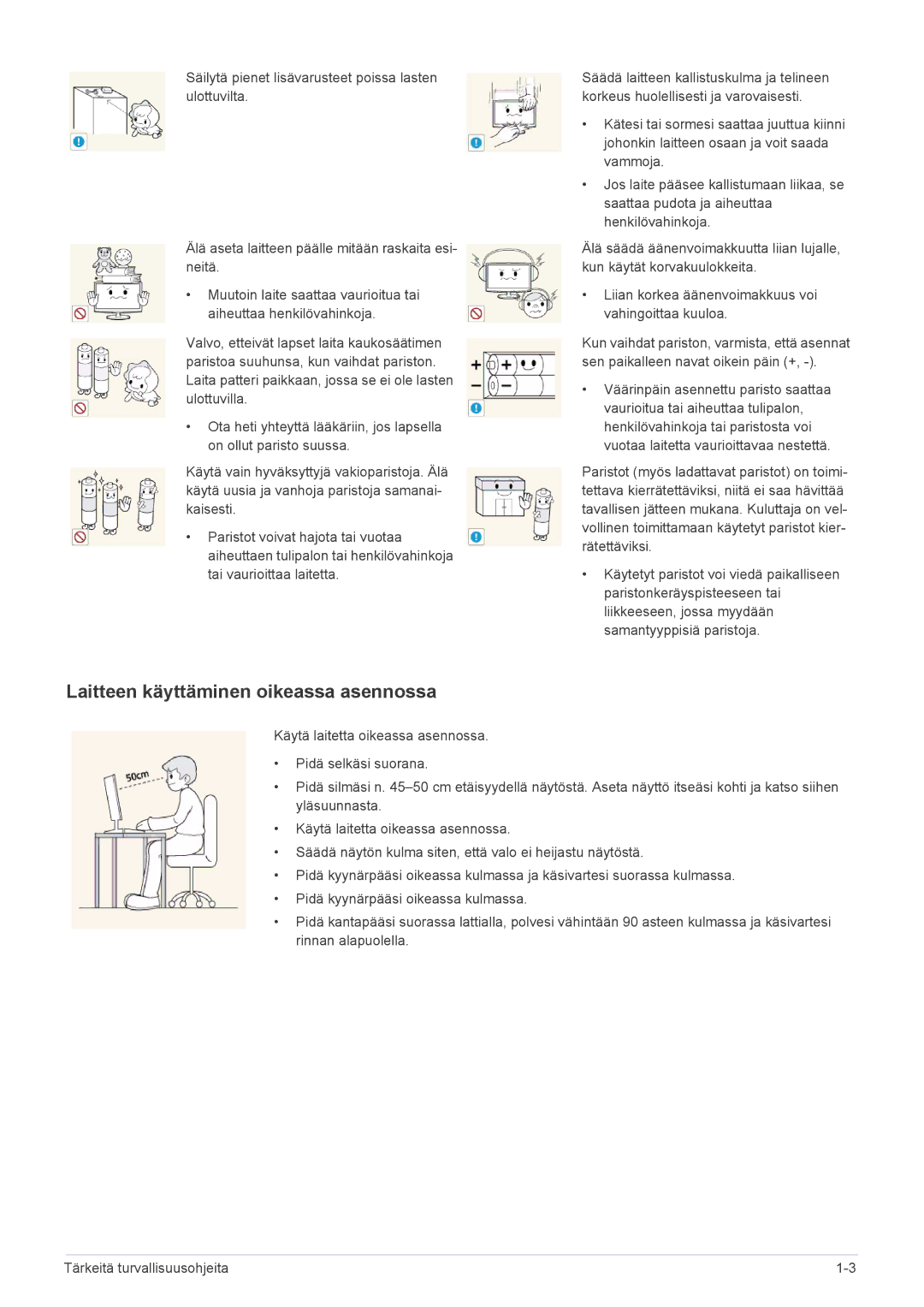 Samsung LS19PTDSF/XE, LS23PTDSF/XE, LS24PTDSF/XE manual Laitteen käyttäminen oikeassa asennossa 