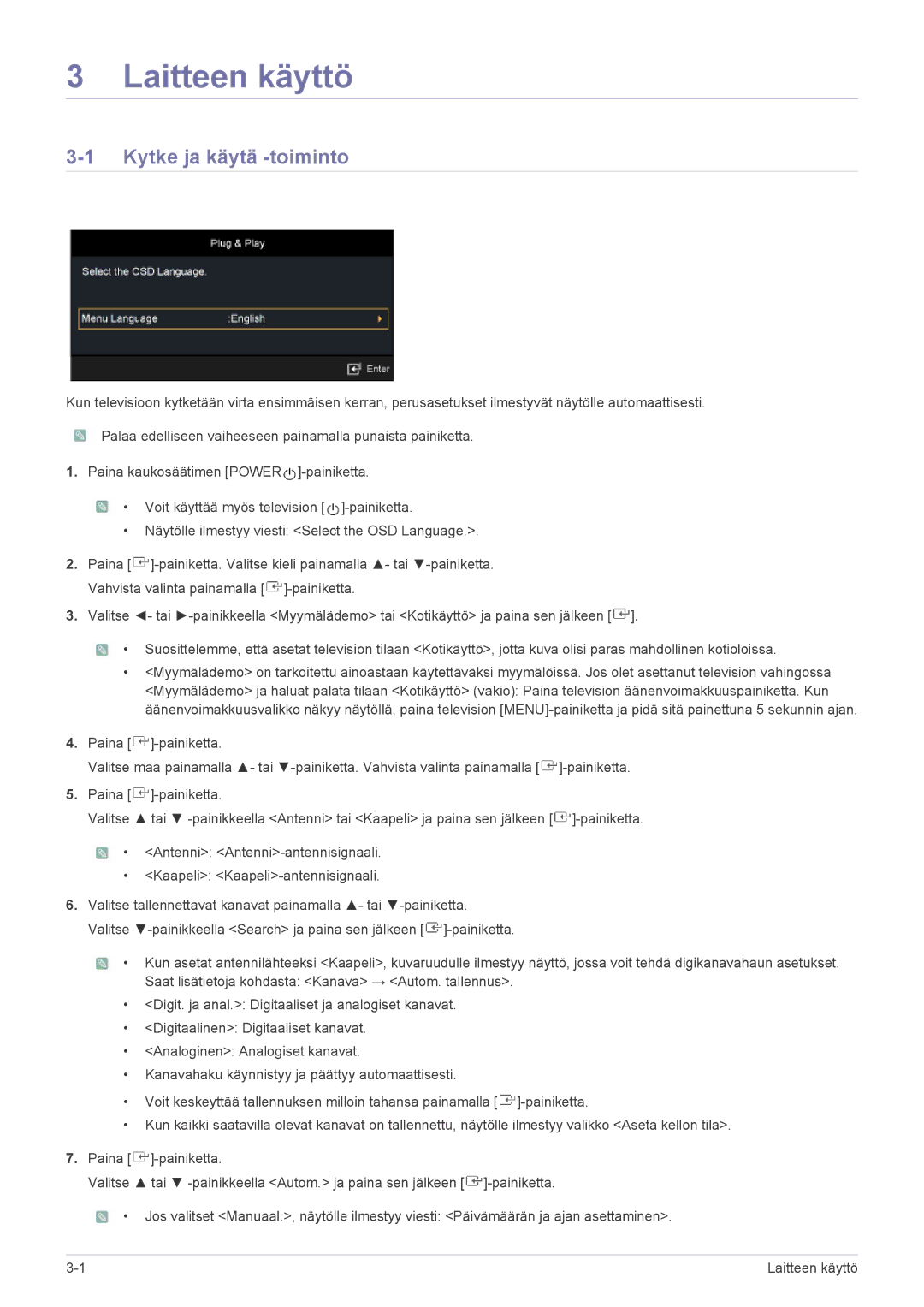 Samsung LS23PTDSF/XE, LS19PTDSF/XE, LS24PTDSF/XE manual Laitteen käyttö, Kytke ja käytä -toiminto 