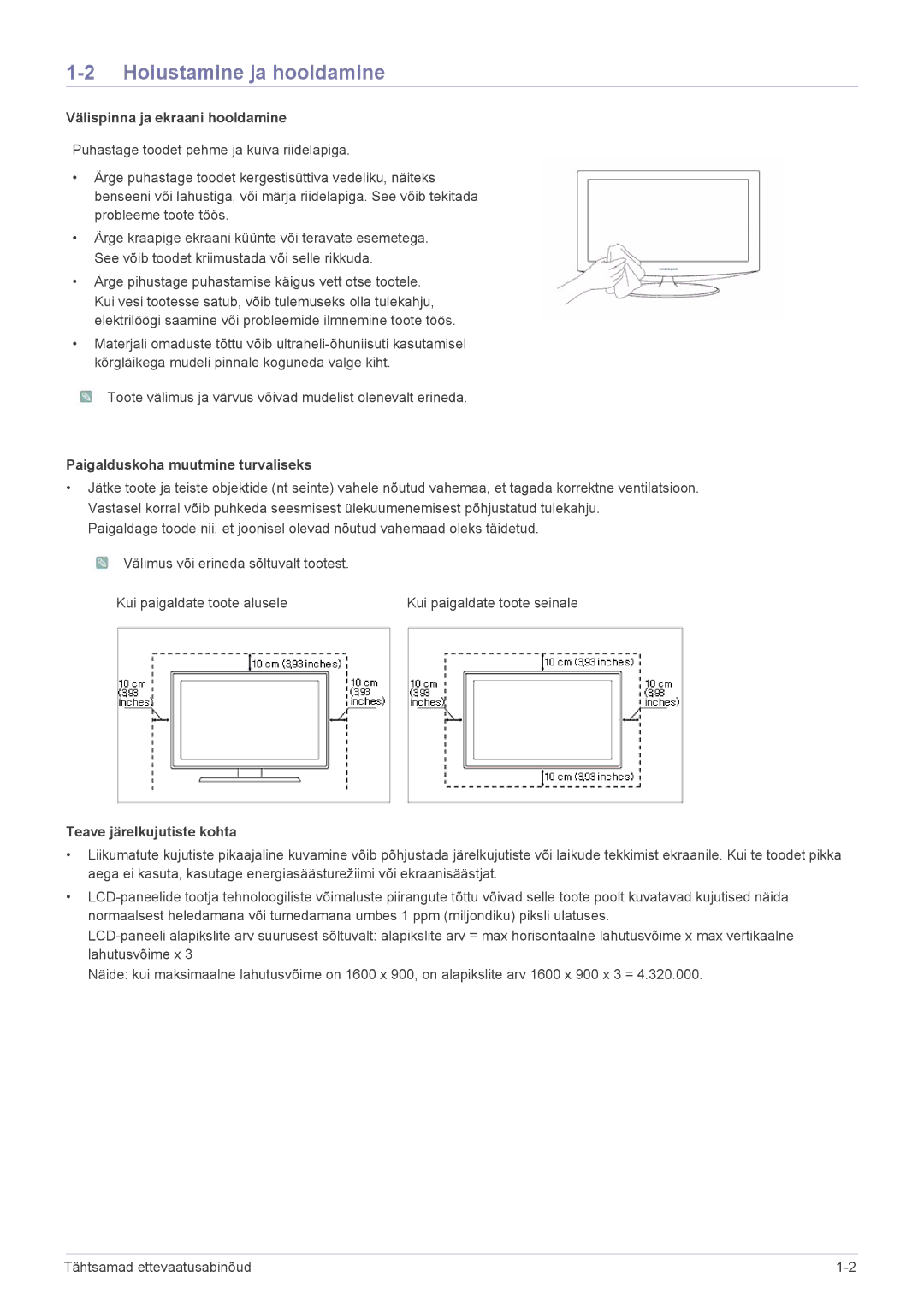 Samsung LS19PUYKF/EN, LS23PUHKF/EN, LS24PULKF/EN, LS20PUYKF/EN Hoiustamine ja hooldamine, Välispinna ja ekraani hooldamine 