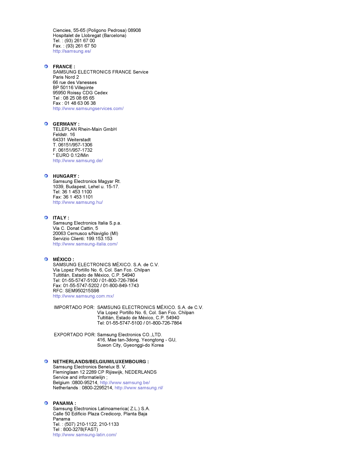 Samsung LS19RTUSS/XSG, LS19RTUSS/EDC manual France, Germany, Hungary, Italy, México, Netherlands/Belgium/Luxembourg, Panama 