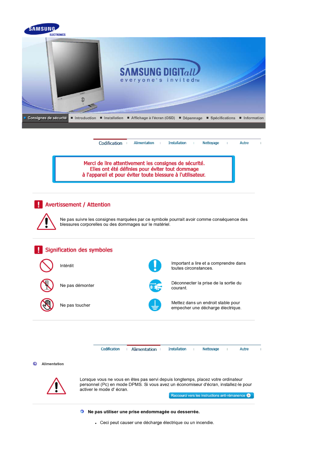 Samsung LS19RTUSS/EDC manual Ne pas utiliser une prise endommagée ou desserrée 