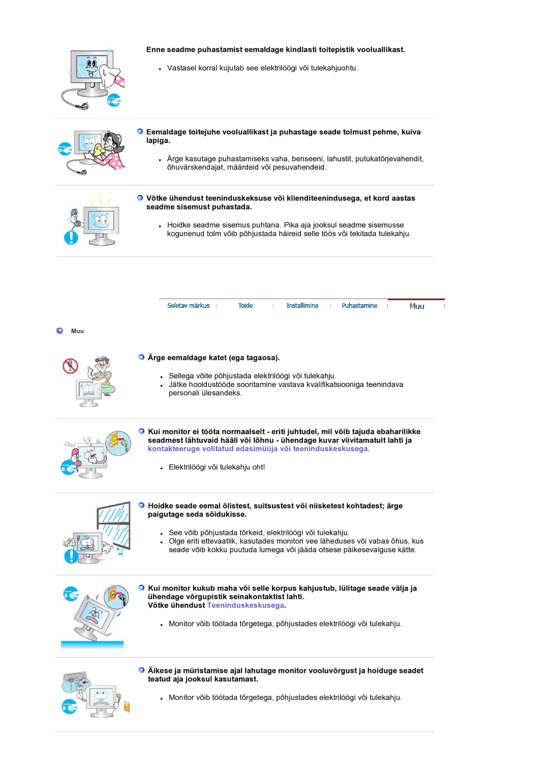 Samsung LS19RTUSS/EDC manual Ärge eemaldage katet ega tagaosa, Võtke ühendust Teeninduskeskusega 