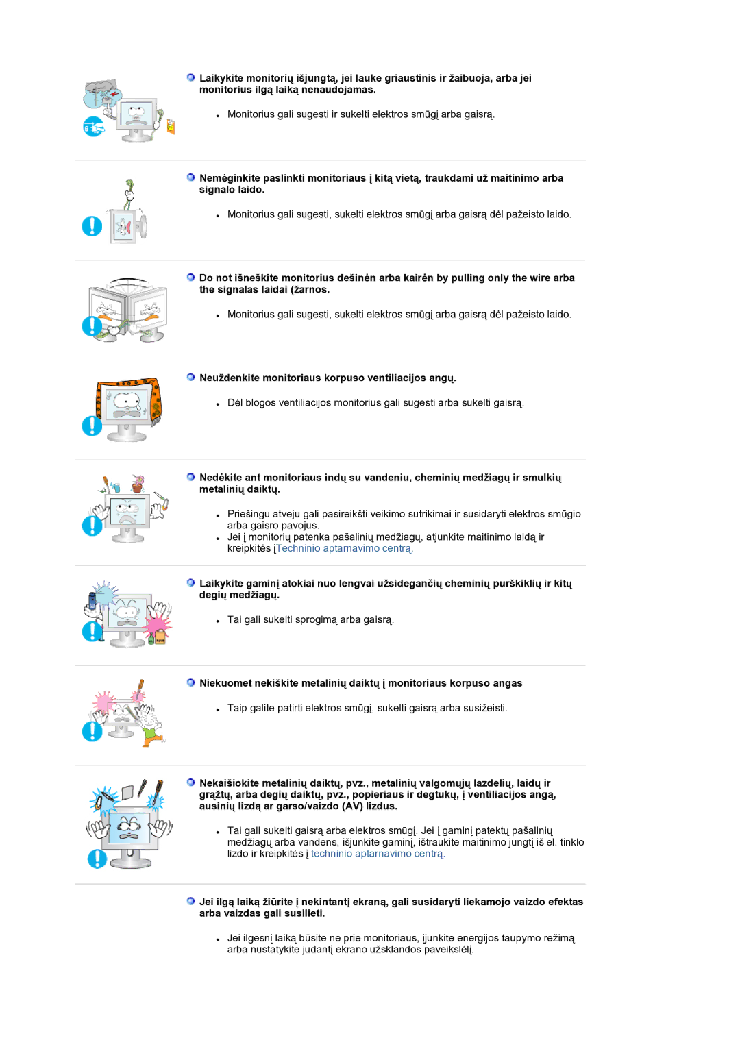 Samsung LS19RTUSS/EDC manual Neuždenkite monitoriaus korpuso ventiliacijos angų 