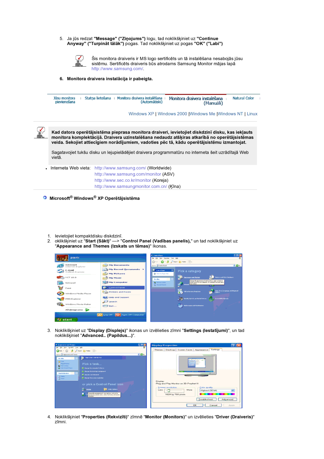 Samsung LS19RTUSS/EDC manual Monitora draivera instalācija ir pabeigta, Microsoft Windows XP Operētājsistēma 