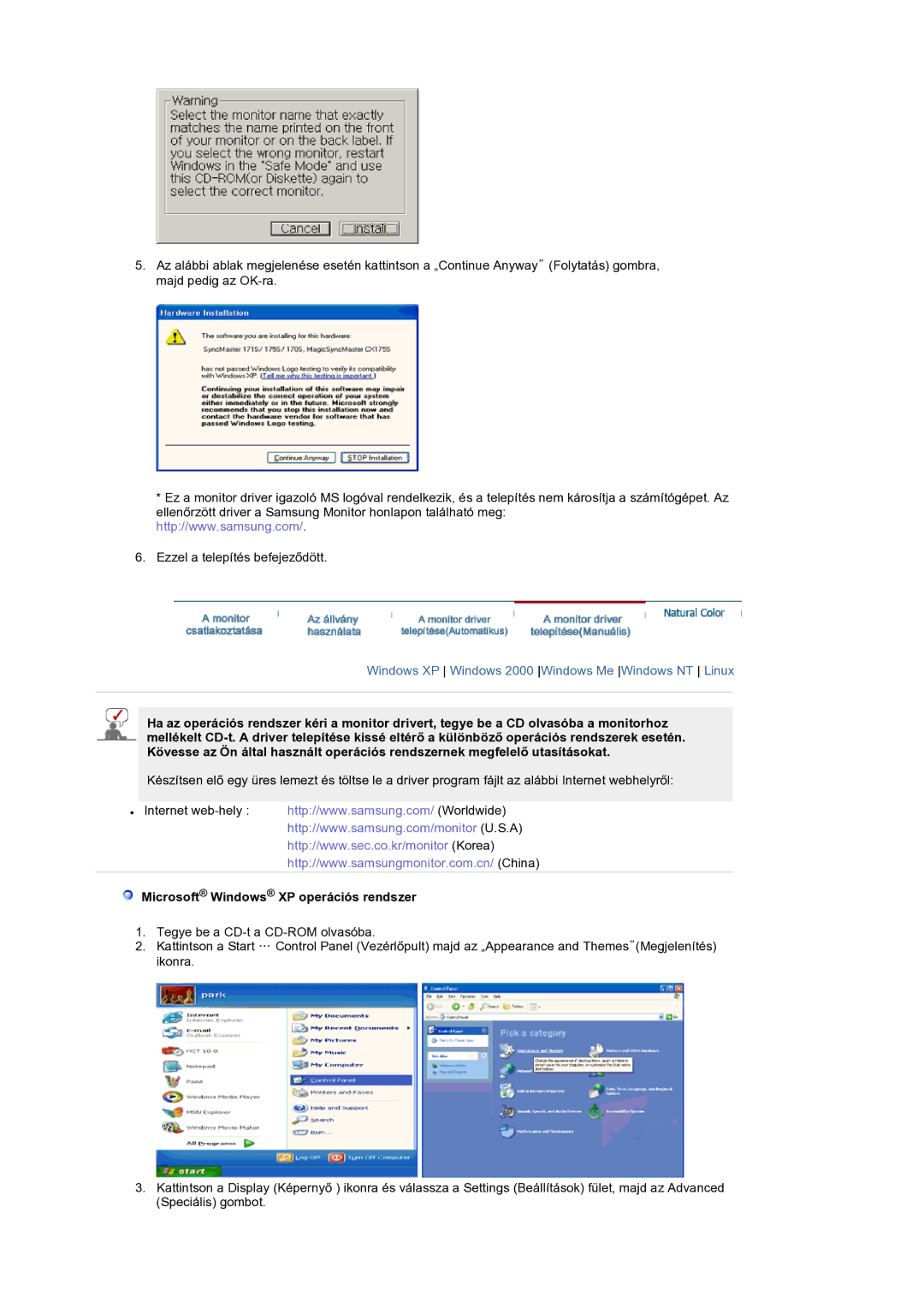 Samsung LS19RTUSS/EDC manual Windows XP Windows 2000 Windows Me Windows NT Linux, Microsoft Windows XP operációs rendszer 