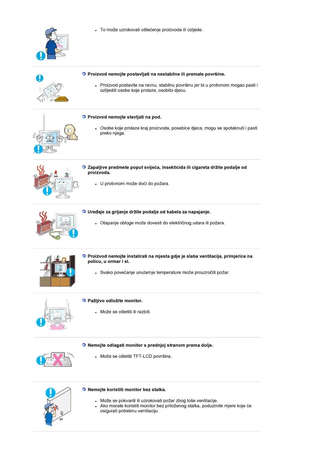 Samsung LS19RTUSS/EDC manual Proizvod nemojte stavljati na pod, Uređaje za grijanje držite podalje od kabela za napajanje 