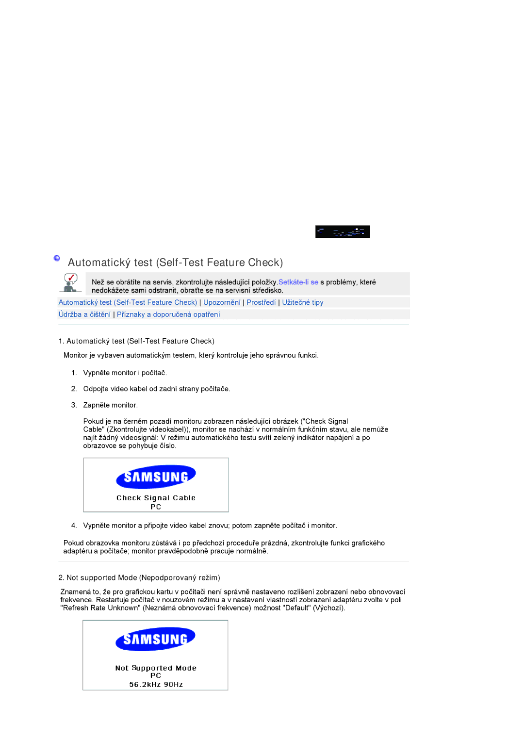 Samsung LS19RTUSSZ/EDC manual Automatický test Self-Test Feature Check, Not supported Mode Nepodporovaný režim 