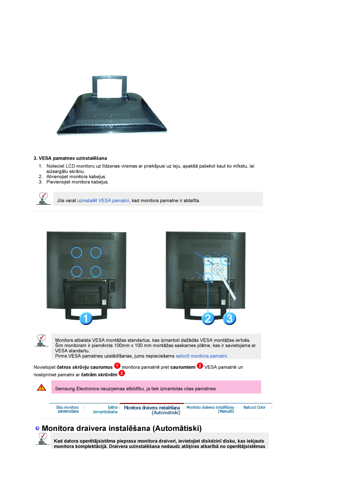 Samsung LS19RTUSSZ/EDC manual Monitora draivera instalēšana Automātiski, Vesa pamatnes uzinstalēšana 