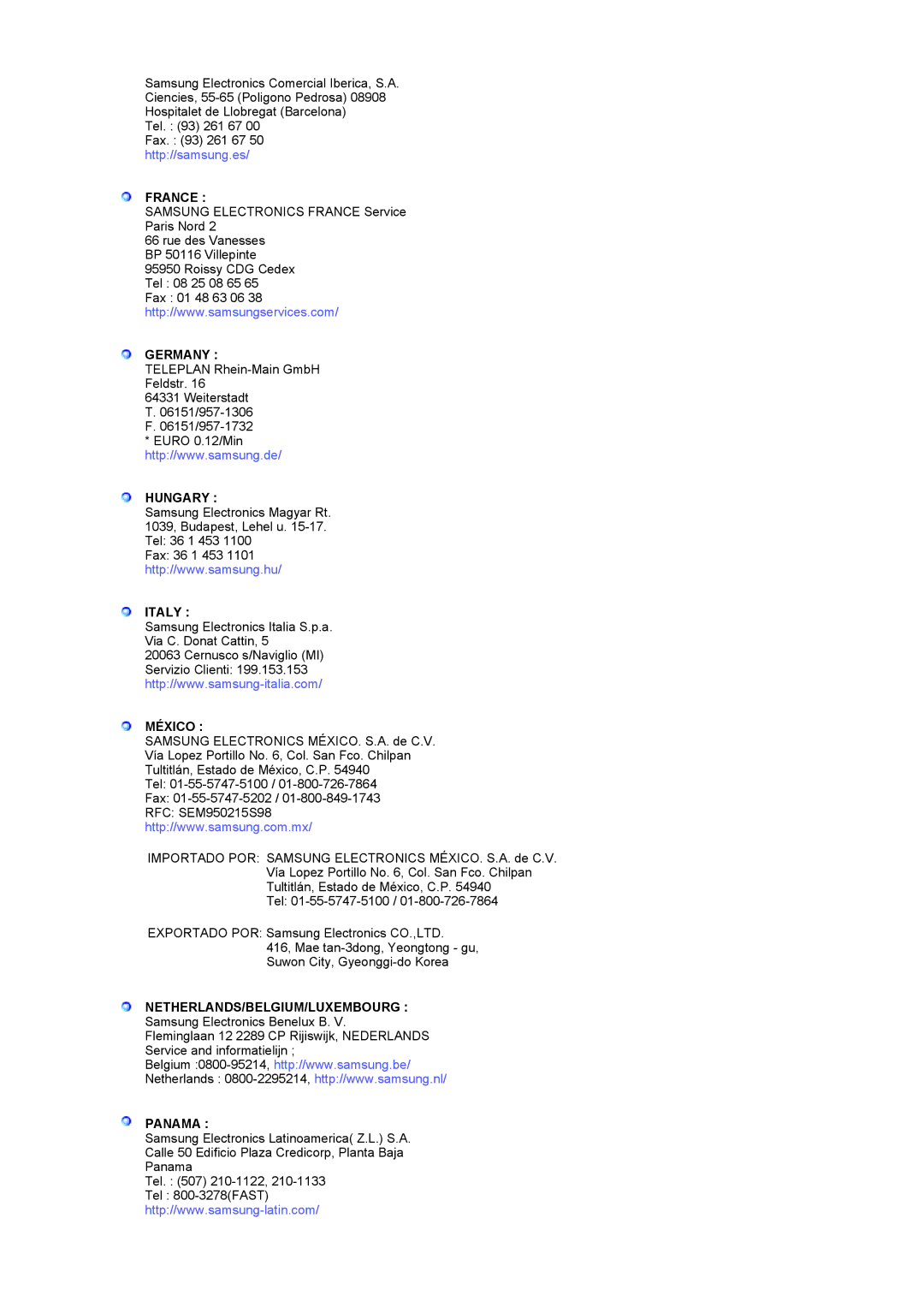 Samsung LS19RTUSSZ/EDC manual France, Germany, Hungary, Italy, México, Netherlands/Belgium/Luxembourg, Panama 