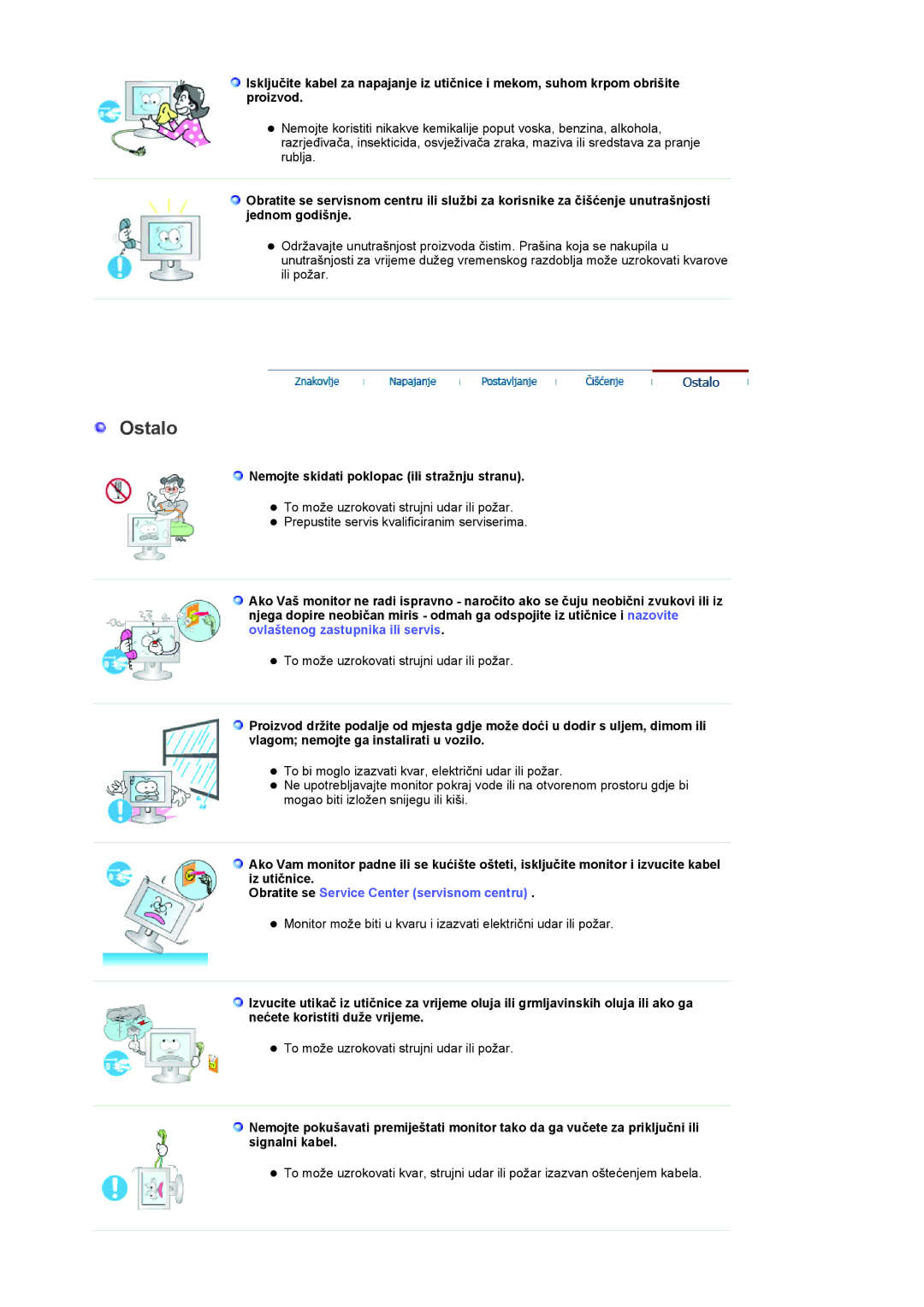 Samsung LS19RTUSSZ/EDC manual Ostalo, Nemojte skidati poklopac ili stražnju stranu 