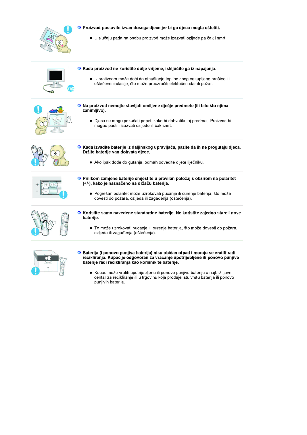 Samsung LS19RTUSSZ/EDC manual Ako ipak dođe do gutanja, odmah odvedite dijete liječniku 