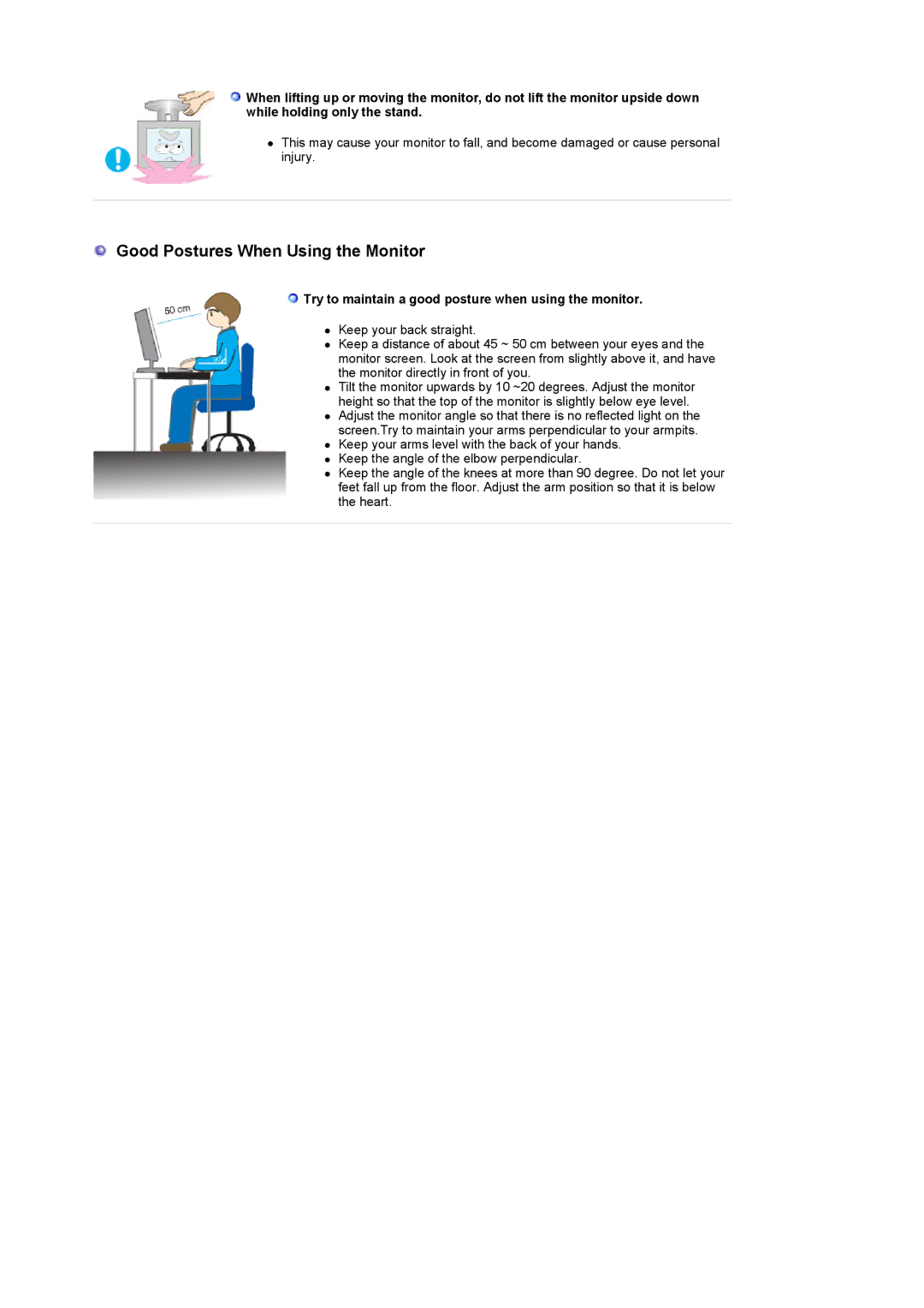 Samsung LS19UBQESQ/EDC manual Good Postures When Using the Monitor, Try to maintain a good posture when using the monitor 