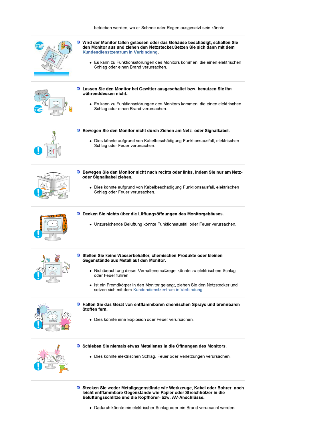 Samsung LS19UBQESQ/EDC, LS19UBPESQ/EDC manual Dies könnte eine Explosion oder Feuer verursachen 