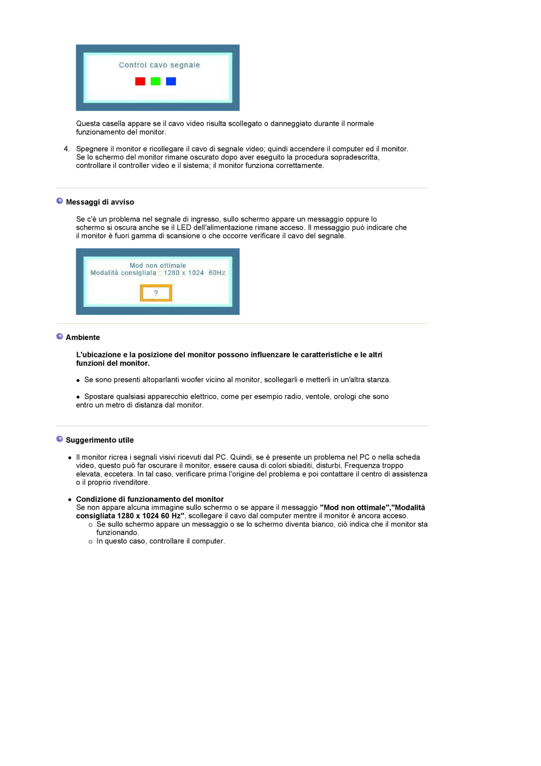 Samsung LS19UBPESQ/EDC, LS19UBQESQ/EDC Messaggi di avviso, Suggerimento utile, Condizione di funzionamento del monitor 
