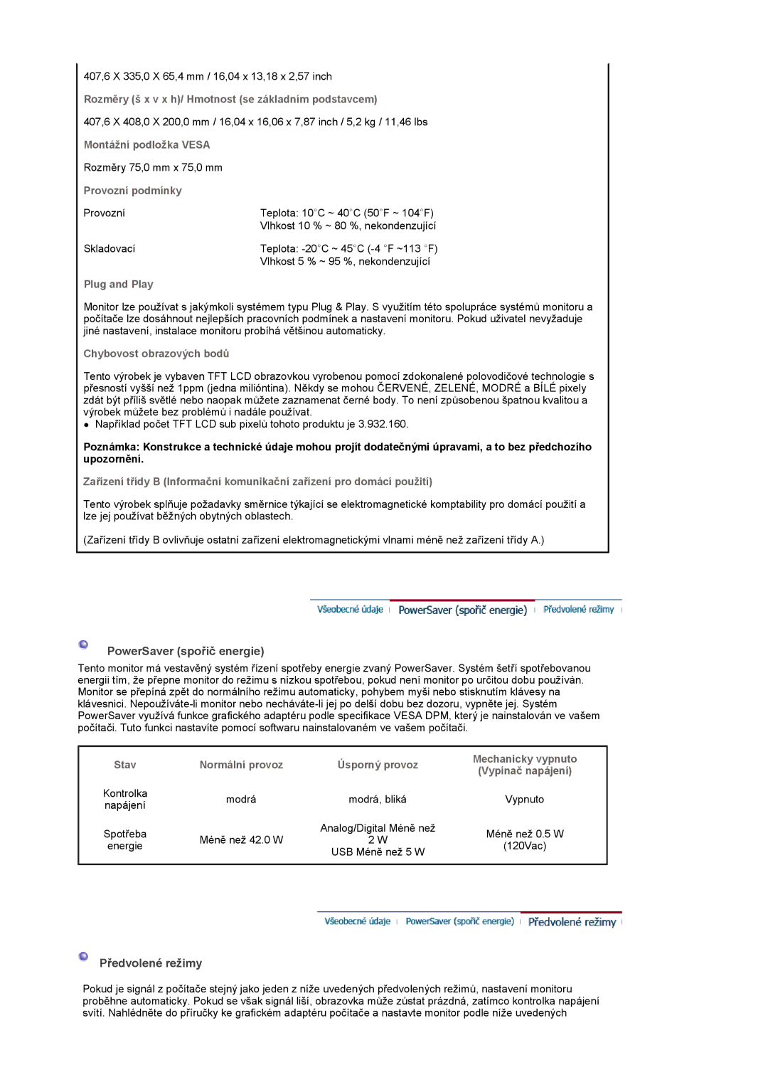 Samsung LS19UBQESQ/EDC Rozměry š x v x h/ Hmotnost se základním podstavcem, Montážní podložka Vesa, Provozní podmínky 