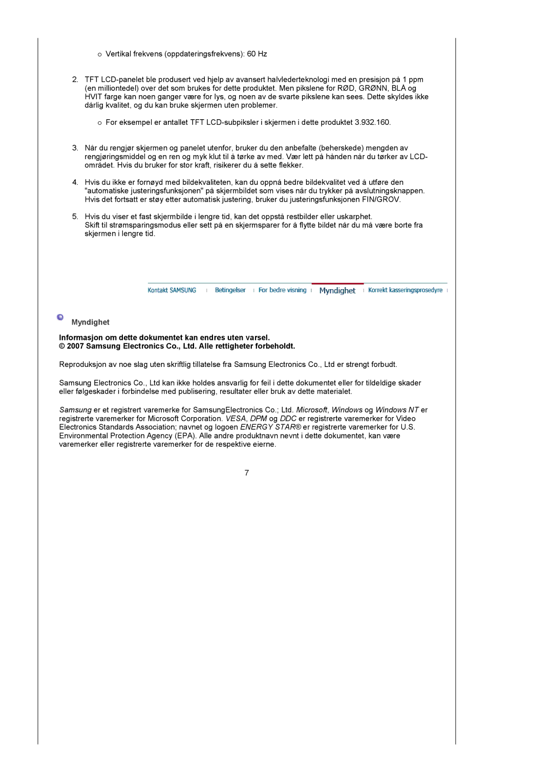 Samsung LS19UBQESQ/EDC, LS19UBPESQ/EDC manual Myndighet, Informasjon om dette dokumentet kan endres uten varsel 