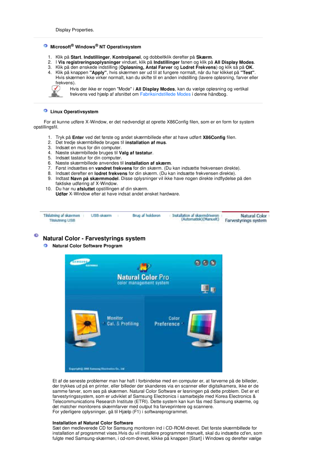 Samsung LS19UBQESQ/EDC manual Natural Color Farvestyrings system, Microsoft Windows NT Operativsystem, Linux Operativsystem 