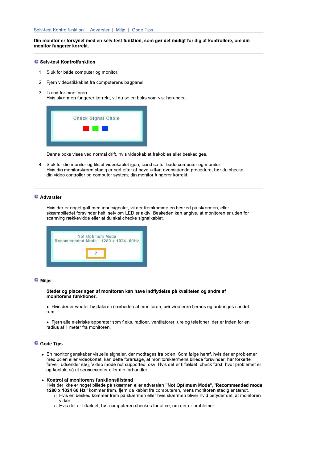 Samsung LS19UBQESQ/EDC, LS19UBPESQ/EDC manual Advarsler, Gode Tips, Kontrol af monitorens funktionstilstand 