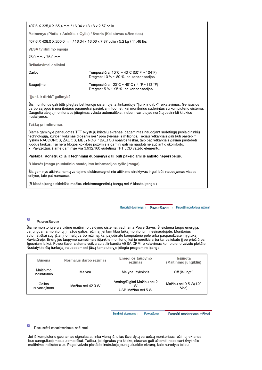 Samsung LS19UBPESQ/EDC manual Vesa tvirtinimo sąsaja, Reikalavimai aplinkai, Įjunk ir dirbk galimybė, Taškų priimtinumas 