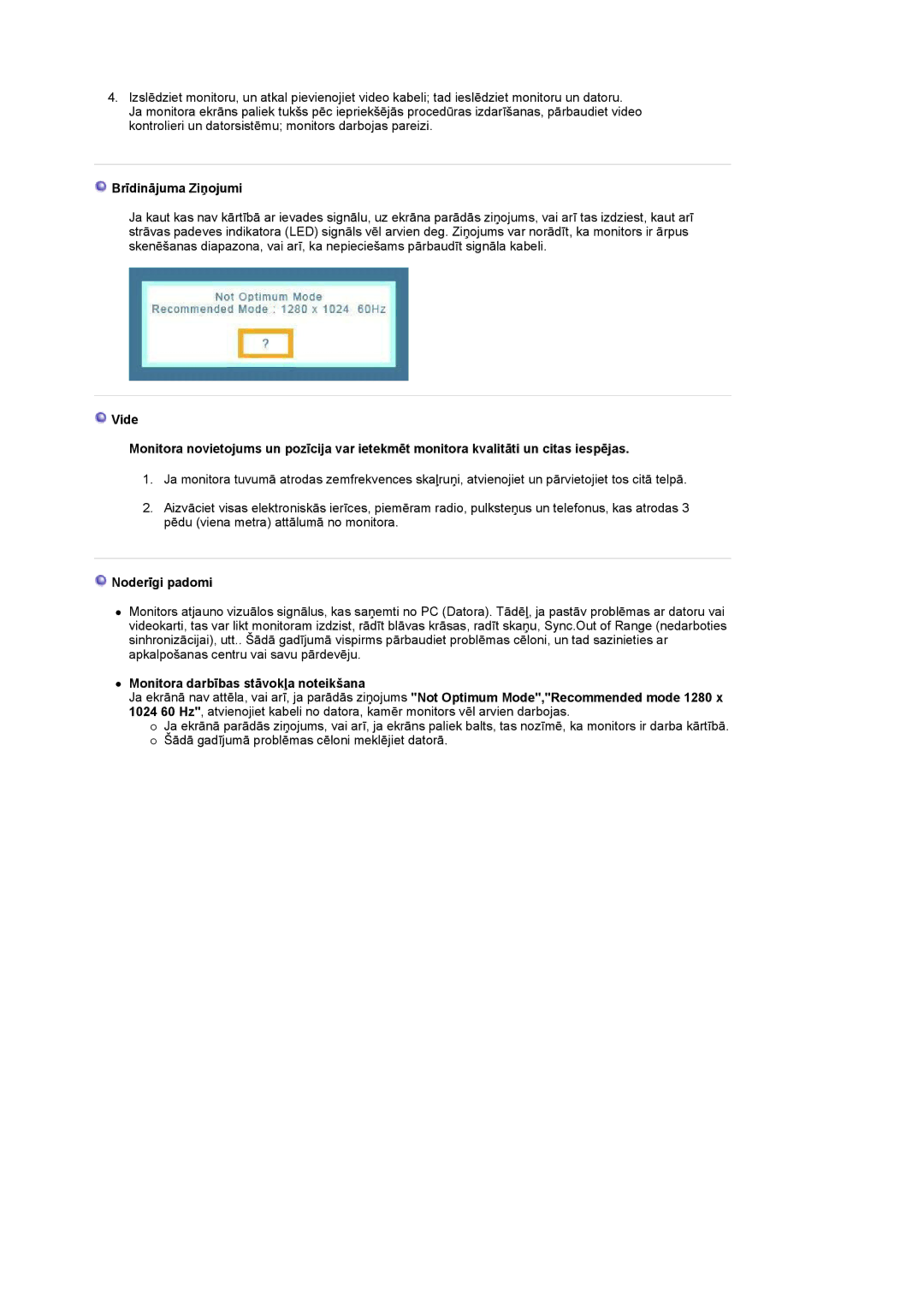 Samsung LS19UBPESQ/EDC manual Brīdinājuma Ziņojumi, Noderīgi padomi, Monitora darbības stāvokļa noteikšana 