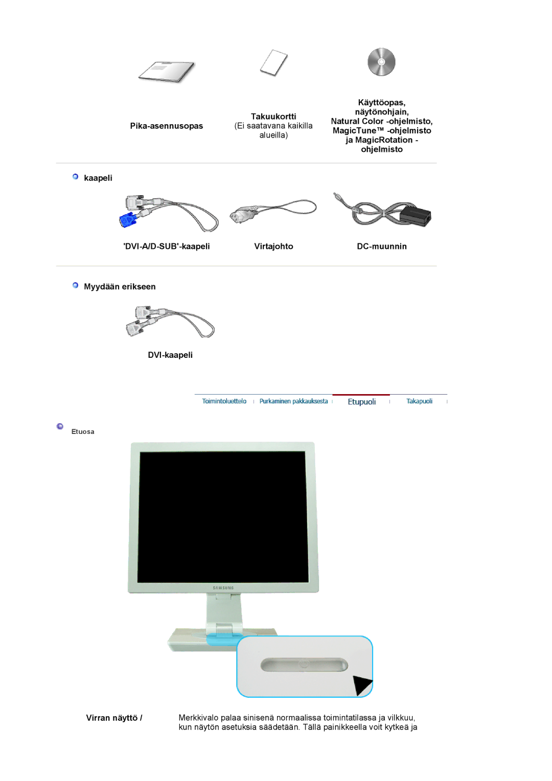 Samsung LS19VDPXHQ/EDC, LS19VDPXBQ/EDC manual Käyttöopas, MagicTune -ohjelmisto, Ja MagicRotation, Ohjelmisto, Virran näyttö 