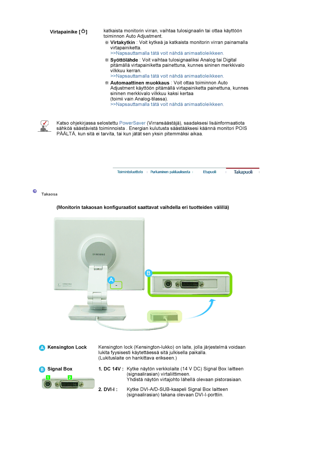 Samsung LS19VDPXBQ/EDC, LS19VDPXHQ/EDC manual Virtapainike, Napsauttamalla tätä voit nähdä animaatioleikkeen 