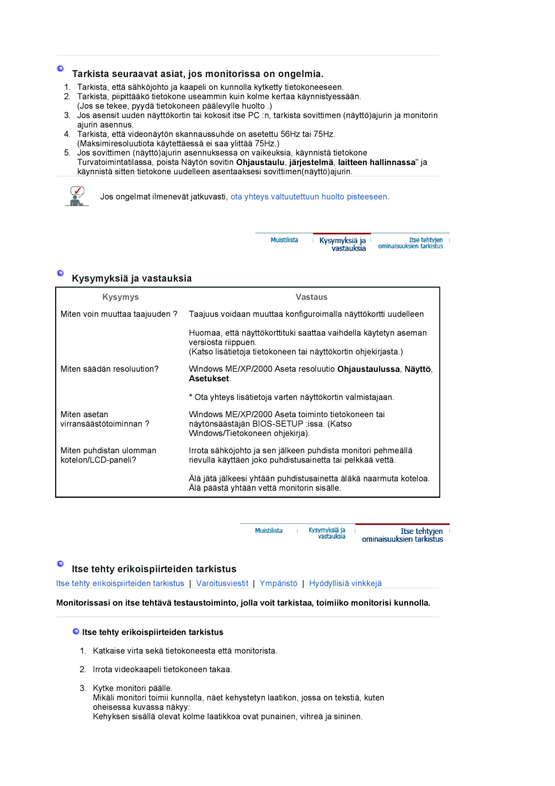 Samsung LS19VDPXHQ/EDC, LS19VDPXBQ/EDC manual Tarkista seuraavat asiat, jos monitorissa on ongelmia, Asetukset 