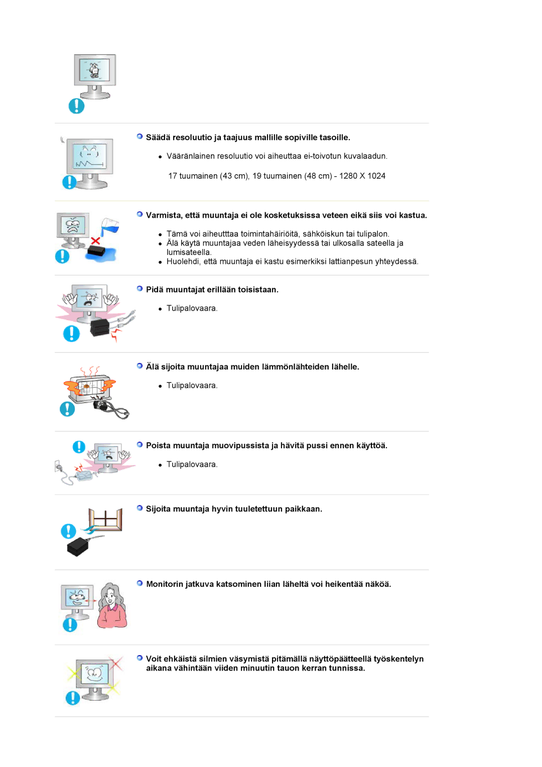 Samsung LS19VDPXBQ/EDC manual Säädä resoluutio ja taajuus mallille sopiville tasoille, Pidä muuntajat erillään toisistaan 