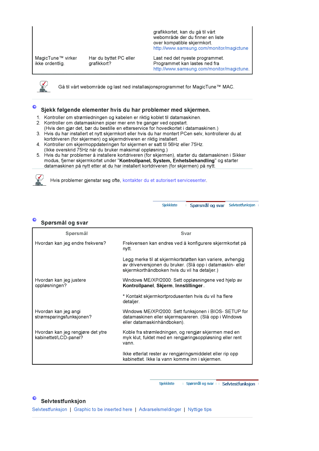 Samsung LS19VDPXHQ/EDC, LS19VDPXBQ/EDC manual Sjekk følgende elementer hvis du har problemer med skjermen 