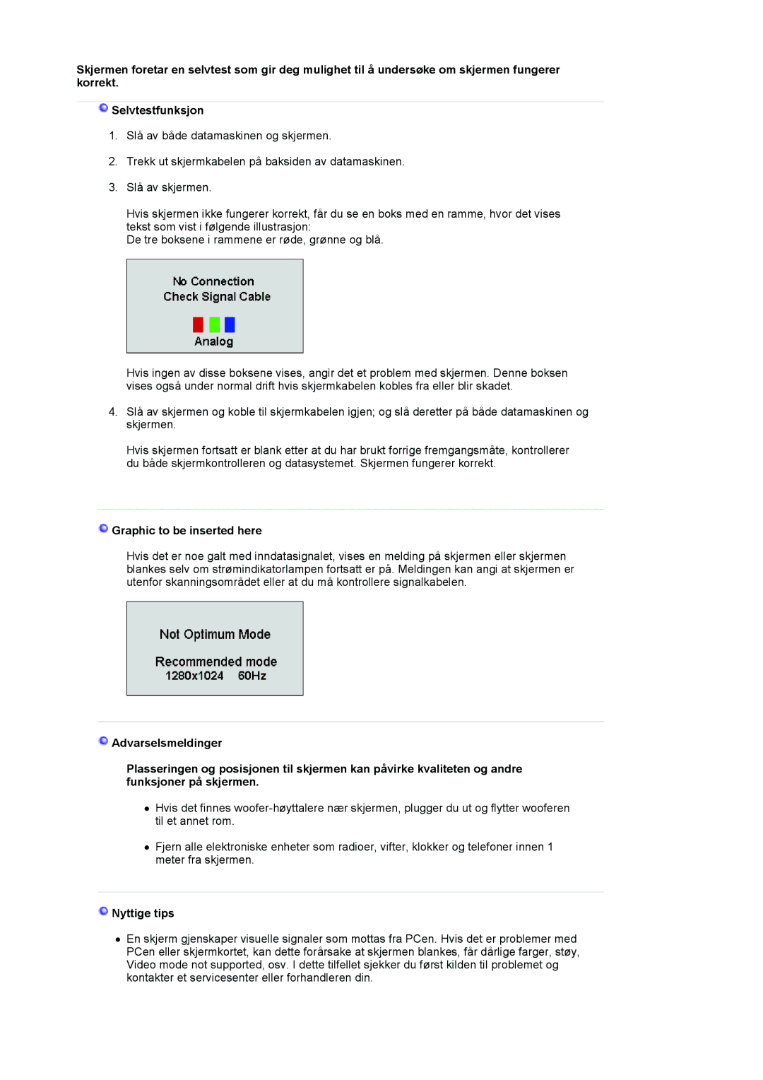 Samsung LS19VDPXBQ/EDC, LS19VDPXHQ/EDC manual Graphic to be inserted here, Nyttige tips 