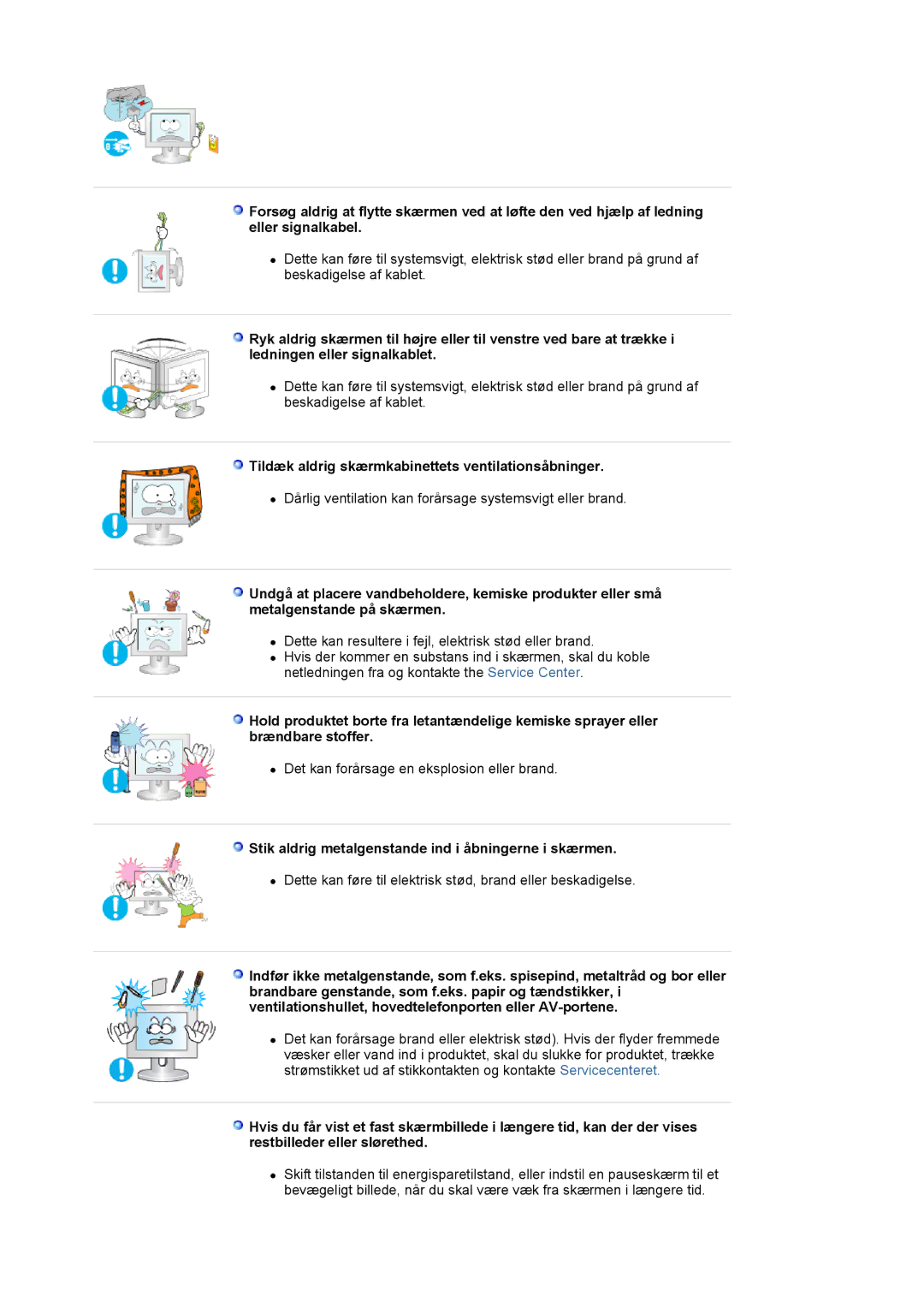 Samsung LS19VDPXHQ/EDC, LS19VDPXBQ/EDC manual Tildæk aldrig skærmkabinettets ventilationsåbninger 