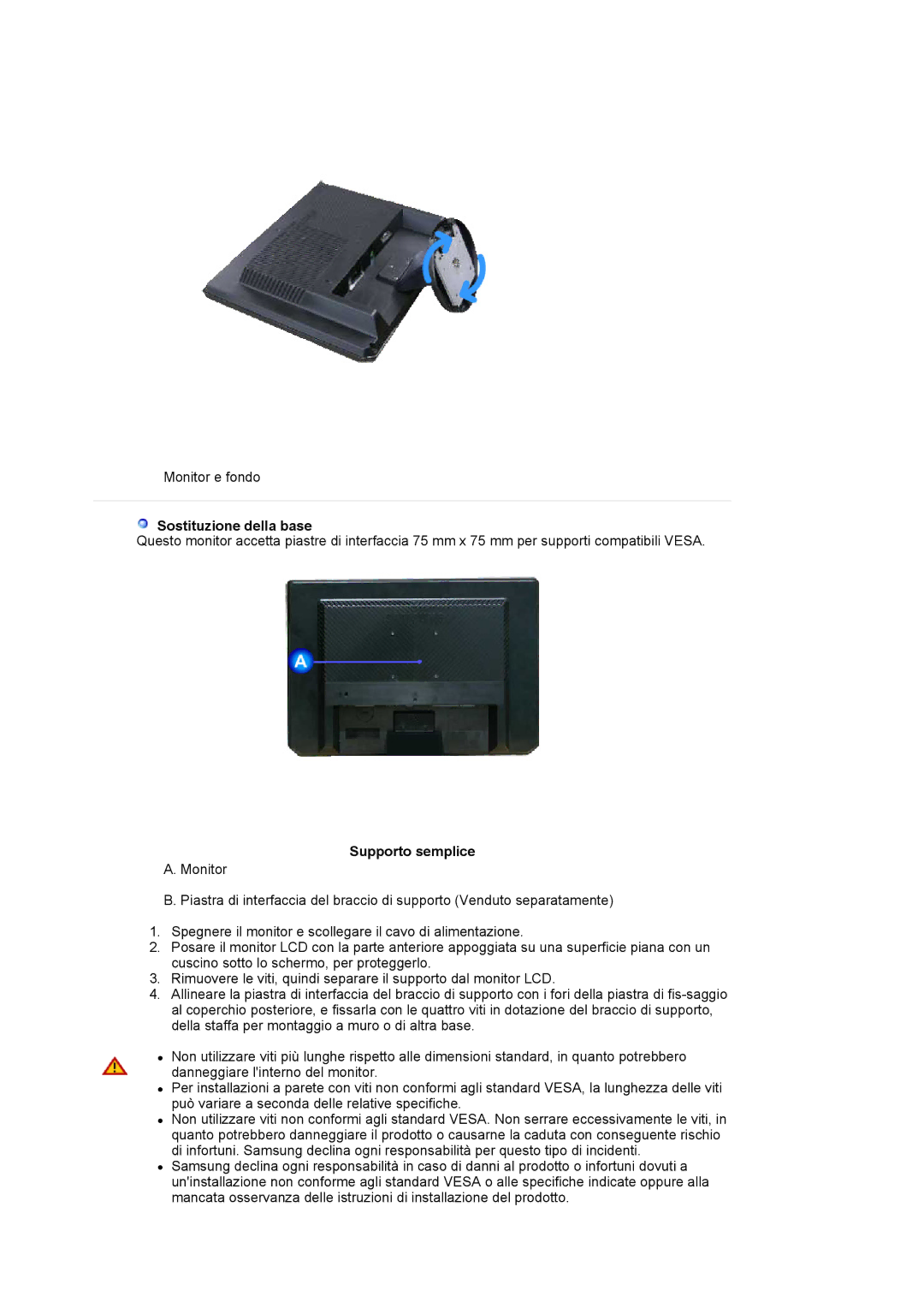 Samsung LS19WJNKS/EDC manual Sostituzione della base, Supporto semplice 