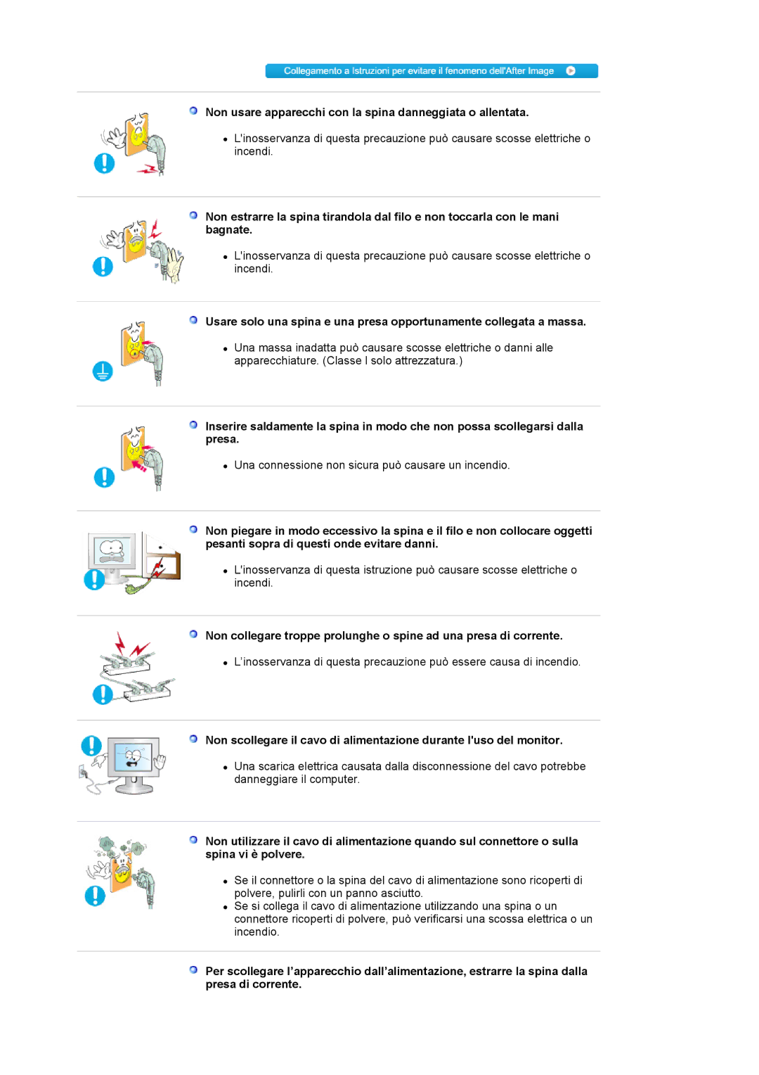 Samsung LS19WJNKS/EDC manual Non usare apparecchi con la spina danneggiata o allentata 