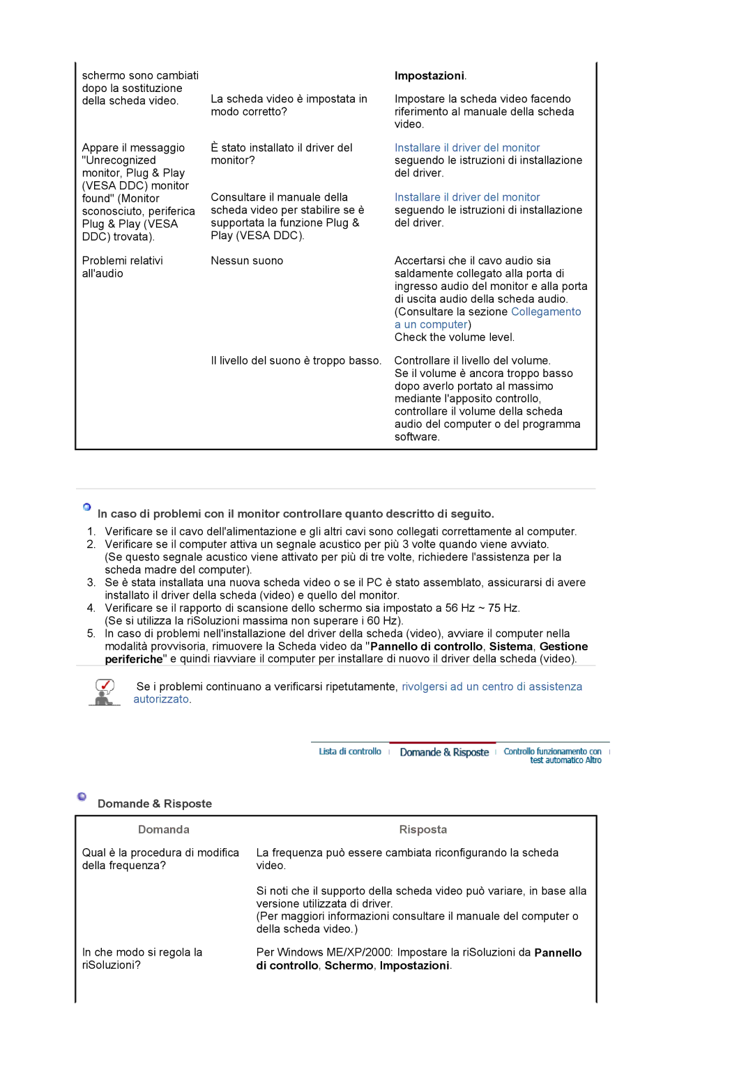 Samsung LS19WJNKS/EDC manual Impostazioni, Domande & Risposte, Domanda Risposta 