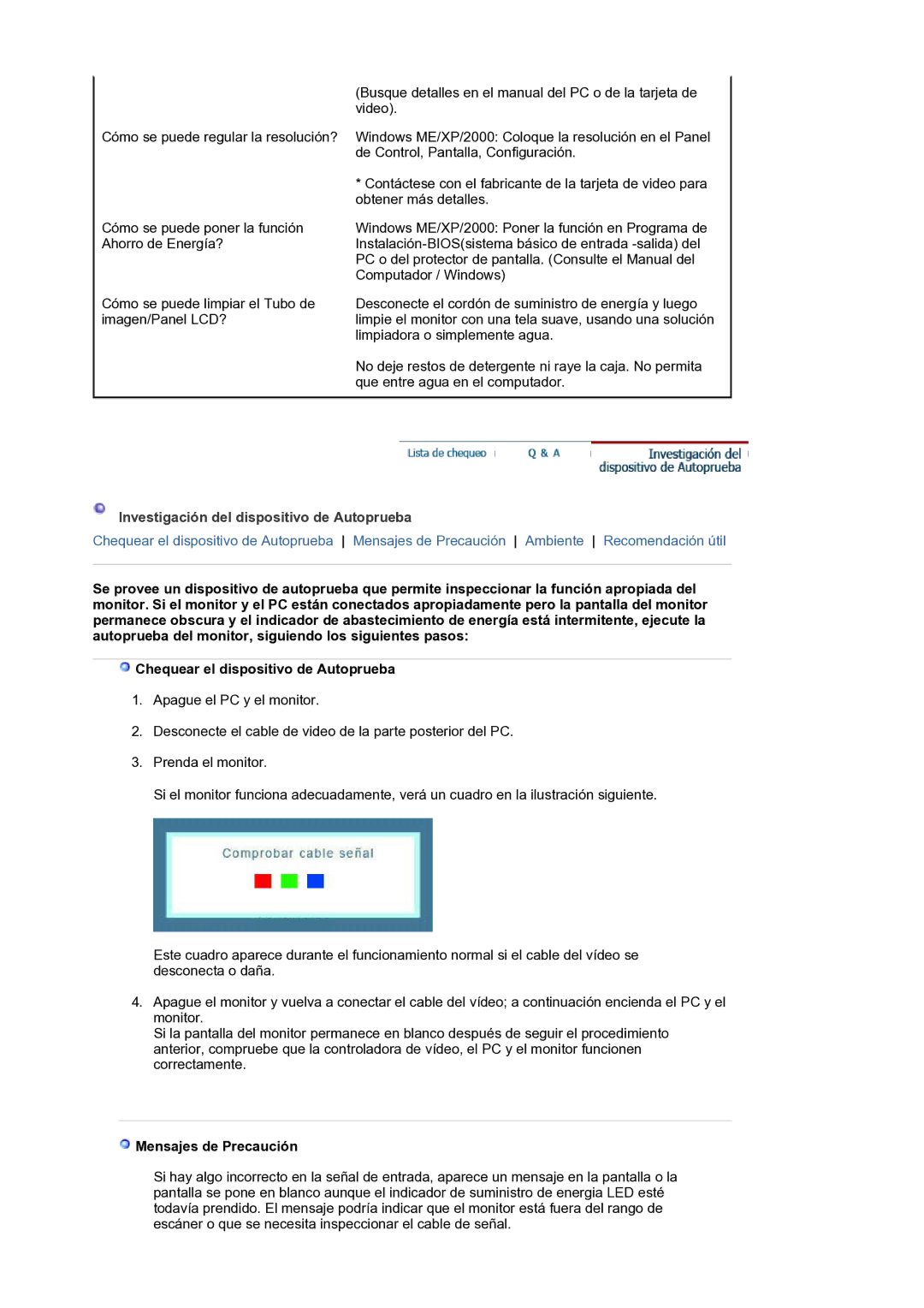 Samsung LS19WJNKS/EDC manual Investigación del dispositivo de Autoprueba, Mensajes de Precaución 