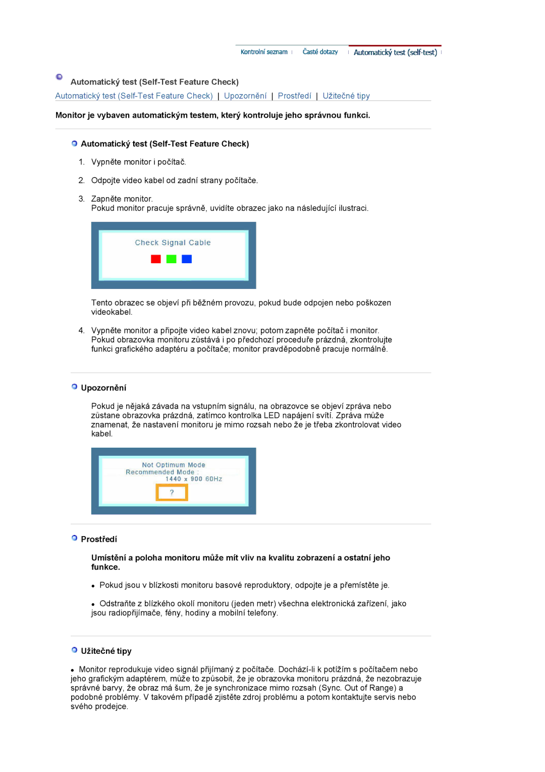 Samsung LS19WJNKS/EDC manual Automatický test Self-Test Feature Check, Upozornění, Užitečné tipy 