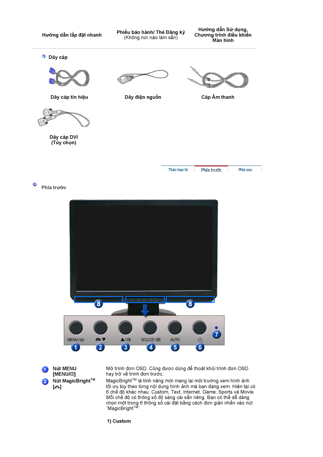 Samsung LS19WJWKBV/XSV manual Phía trước, Nút Menu, Nút MagicBright, Custom 